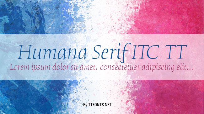 Humana Serif ITC TT example
